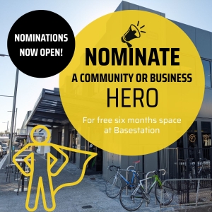 Nominate an individual or business for free space at Basestation